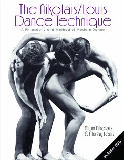 The Nikolais/Louis Dance Technique - Louis, Murray; Nikolais, Alwin
