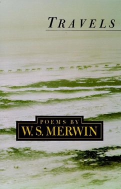 Travels - Merwin, W. S.