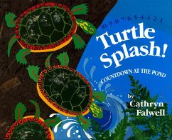 Turtle Splash! - Falwell, Cathryn