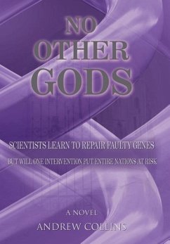 NO OTHER GODS - Collins, Andrew