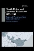North China and Japanese Expansion 1933-1937