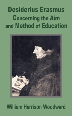 Desiderius Erasmus - Harrison-Woodward, William