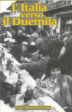 L'Italia Verso Il Duemila - Skubikowski, Ugo