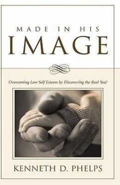Made in His Image - Phelps, Kenneth D