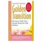 Golden Transition: Menopause Made Easy with Maharishi Vedic Medicine