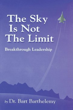 The Sky Is Not the Limit - Barthelemy, Robert