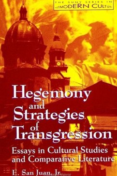 Hegemony and Strategies of Transgression - San Juan Jr, E.