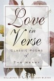 Love in Verse: Classic Poems of the Heart