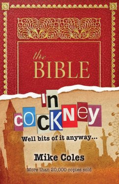 The Bible in Cockney - Coles, Mike