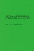 Mutiny and Rebellion in the Ottoman Empire