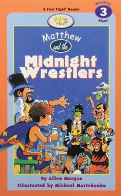 Matthew and the Midnight Wrestlers - Morgan, Allen