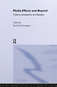 Media Effects and Beyond - Rosengren, Karl Erik