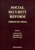 Social Security Reform: Options for China