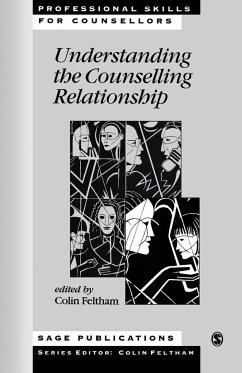 Understanding the Counselling Relationship - Feltham, Colin (ed.)
