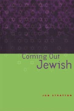 Coming Out Jewish - Stratton, Jon
