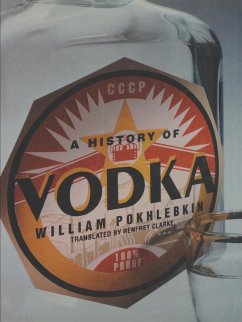 A History of Vodka - Pokhlebkin, William