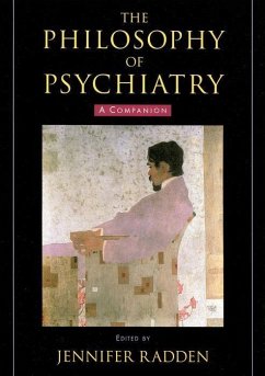 The Philosophy of Psychiatry - Radden, Jennifer (ed.)