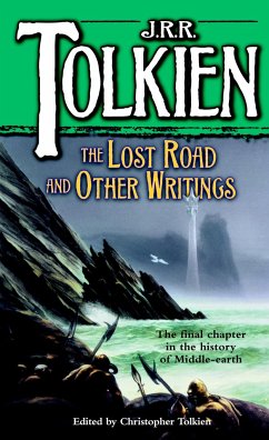 The Lost Road and Other Writings - Tolkien, J R R