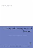 Teaching and Learning a Second Language