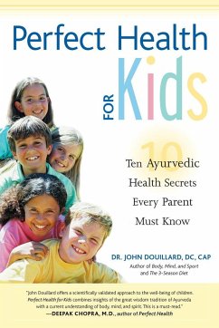Perfect Health for Kids - Douillard, John