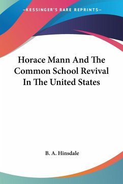 Horace Mann And The Common School Revival In The United States