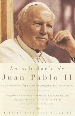La Sabiduría de Juan Pablo II / The Wisdom of John Paul II - Pope John Paul II