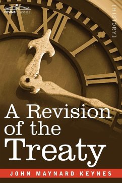 A Revision of the Treaty - Keynes, John Maynard