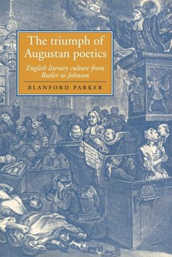 The Triumph of Augustan Poetics - Parker, Blanford