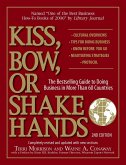 Kiss, Bow, or Shake Hands