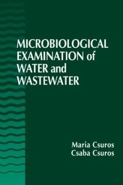 Microbiological Examination of Water and Wastewater - Csuros, Maria