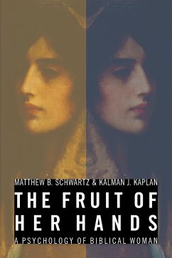 Fruit of Her Hands - Kaplan, Kalman J; Schwartz, Matthew B