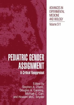 Pediatric Gender Assignment - Zderic, Stephen A. / Canning, Douglas A. / Carr, Michael C. / Snyder III, Howard McC. (Hgg.)