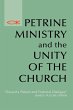 Petrine Ministry and the Unity of the... - Bild 1