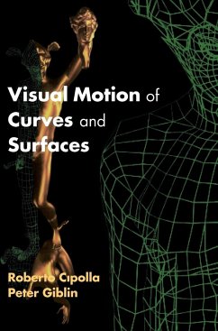 Visual Motion of Curves and Surfaces - Cipolla, Roberto; Giblin, Peter