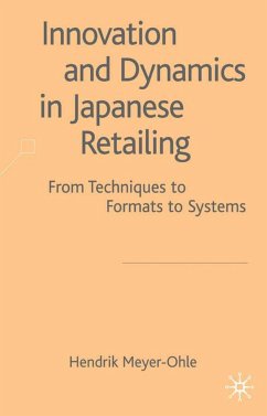 Innovation and Dynamics in Japanese Retailing - Meyer-Ohle, H.