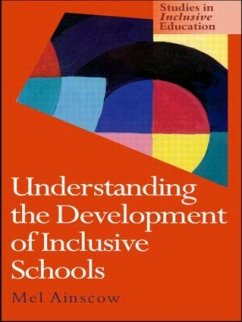 Understanding the Development of Inclusive Schools - Ainscow, Mel