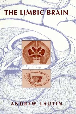 The Limbic Brain - Lautin, Andrew