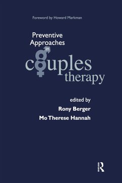 Preventive Approaches in Couples Therapy - Berger, Rony; Hannah, Mo Therese