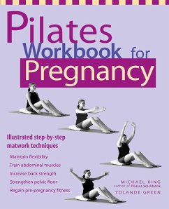 Pilates Workbook for Pregnancy - Green, Yolande; King, Michael