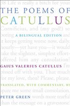 The Poems of Catullus - Catullus, Gaius Valerius