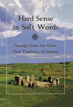Hard Sense in Soft Words - Ryan, George B.
