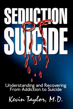 Seduction of Suicide - Taylor M. D., Kevin