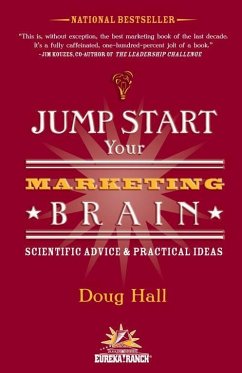 Jump Start Your Marketing Brain - Hall, Doug