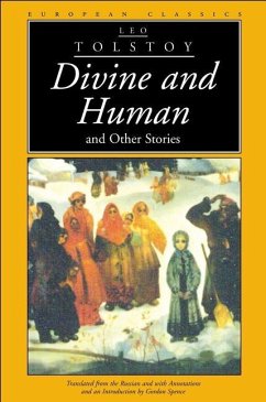 Divine and Human: An Other Stories - Tolstoy, L.N.; Spence, Gordon