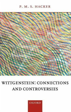 Wittgenstein: Connections and Controversies - Hacker, P M S