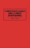 Competence-Based Employment Interviewing