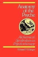 Anatomy of the Psyche - Edinger, Edward F