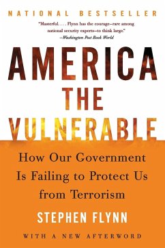 America the Vulnerable - Flynn, Stephen