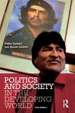Politics and Society in the Developing World Politics and Society in the Developing World