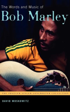 The Words and Music of Bob Marley - Moskowitz, David